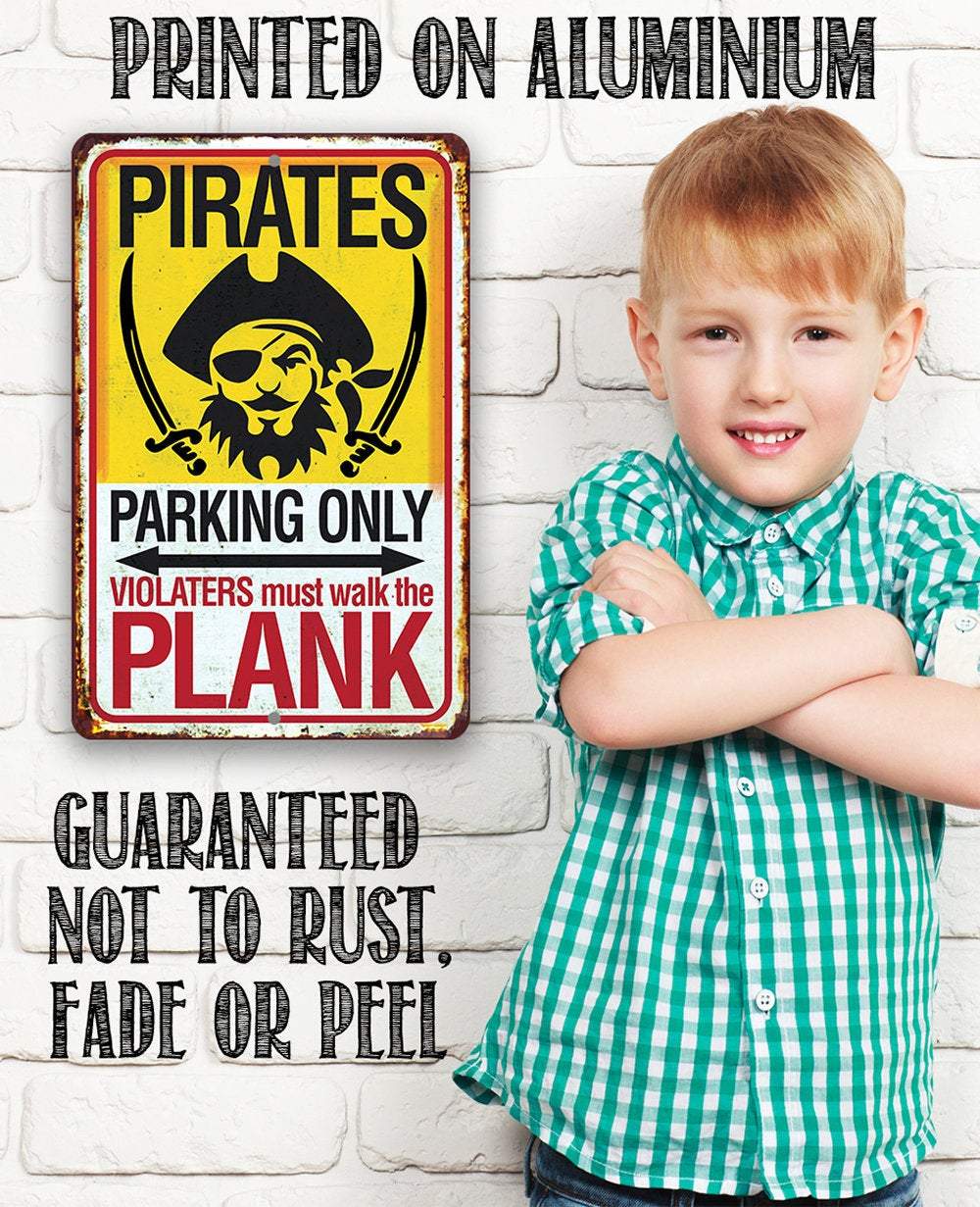Pirate Parking - Metal Sign: 8 x 12
