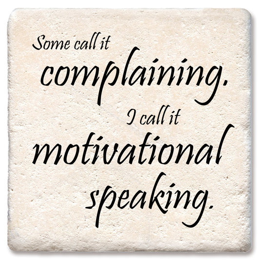 Drink Coaster Some call it complaining: Limestone